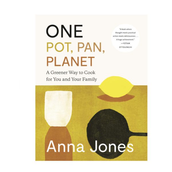 One: Pot, Pan, Planet by Anna Jones