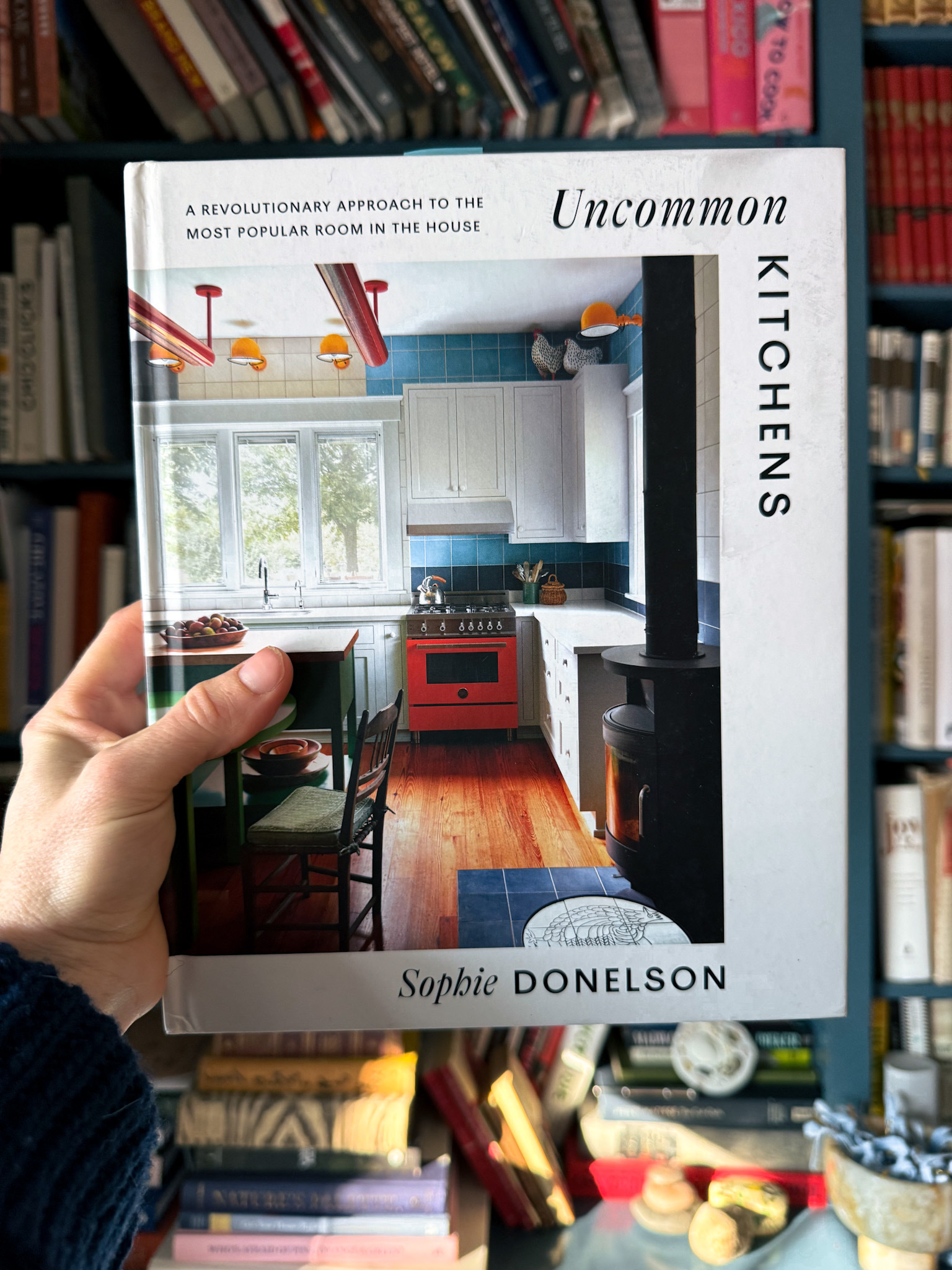 Uncommon Kitchens by Sophie Donelson